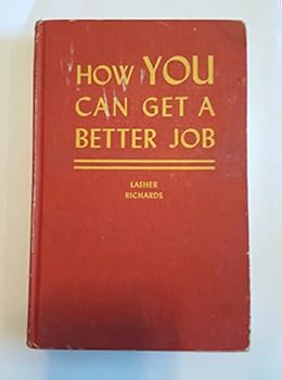 Hardcover How You Can Get a Better Job Book