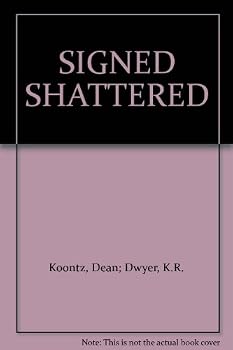 Hardcover SIGNED SHATTERED Book