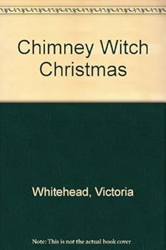 Chimney Witch Christmas - Book #3 of the Chimney Witch