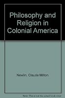Philosophy and Religion in Colonial America 0837101840 Book Cover