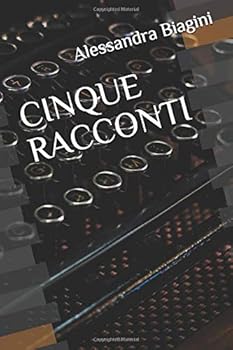Paperback Cinque racconti (Italian Edition) [Italian] Book