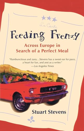Feeding Frenzy: Across Europe In Search Of A Perfect Meal