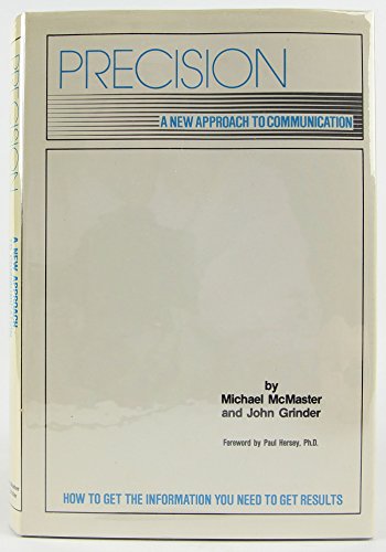 Precision : A New Approach to book by John Grinder