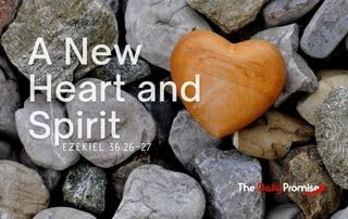 A New Heart and Spirit