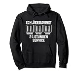 Schlüsseldienst 24 Stunden Service Pullover Hoodie