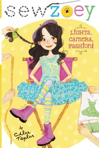 Lights, Camera, Fashion! (Sew Zoey)