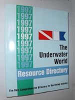 The Underwater World Resource Directory: The Blue Pages 0965542815 Book Cover