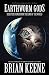 Earthworm Gods: Selected Scenes from the End of the World