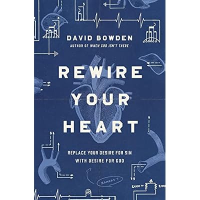 Rewire Your Heart