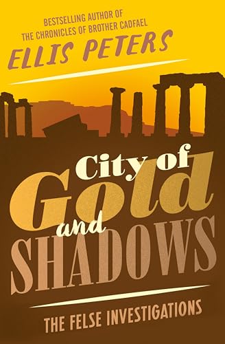 City of Gold and Shadows (The Felse Investigations Book 12)