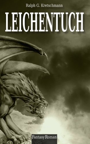 Leichentuch - Band 2 der Blutdrachen Trilogie (German Edition)