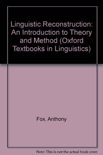 Linguistic Reconstruction An Introduction to Theory and