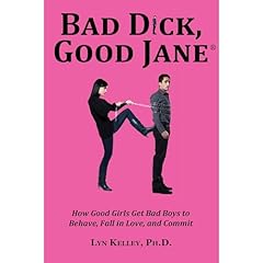 Bad Dick, Good Jane Audiolibro Por Lyn Kelley arte de portada