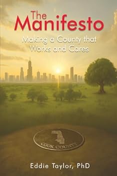 Paperback The Manifesto: Making a County that Works and Cares Book