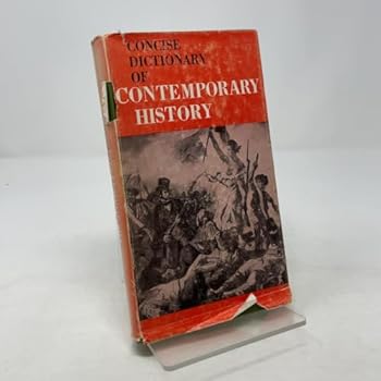 Hardcover Concise Dictionary of Contemporary History Book