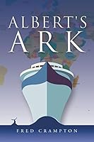 Albert's Ark 149699731X Book Cover