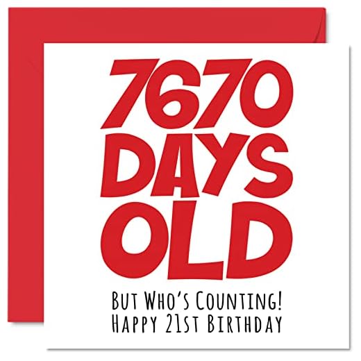 Tarjeta felicitación 21 cumpleaños hombres, mujeres, él, ella, 7670 días edad, divertida, adultos, veintiún vigésimo primer cumpleaños hermano, hermana, hijo, hija, primo, 145 mm x 145 mm