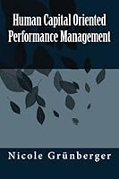 Human Capital Oriented Performance Management 1482358778 Book Cover
