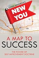 A Map to Success: The Power of Self-Improvement Doctrine 1635013186 Book Cover