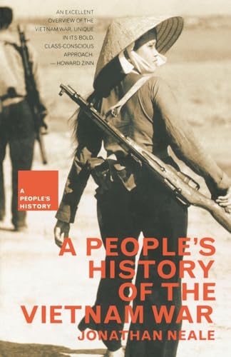A People's History Of The Vietnam War (New Press People's History)