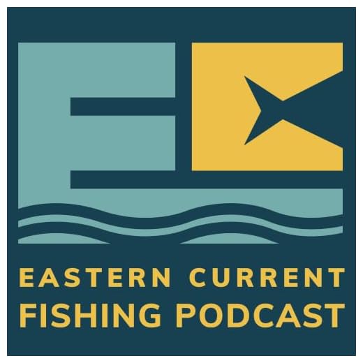 Eastern Current Saltwater Inshore Fishing Podcast