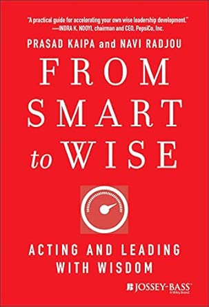 From Smart to Wise: Acting and Leading with Wisdom book cover