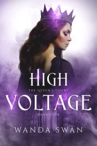 High Voltage: A fantasy fated mate romance (The Queen's Court, Book 4) (English Edition)