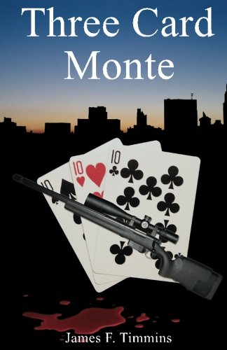 Three Card Monte Paperback – November 29, 2011