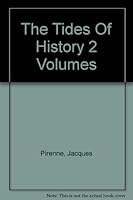 The Tides of History Volumes I and II B0028T1UGY Book Cover