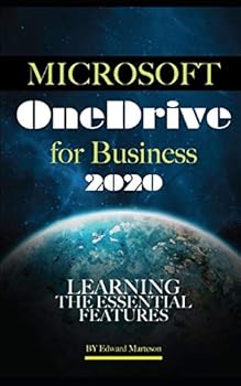 Paperback Microsoft OneDrive for Business 2020: Learning the Essential Features Book