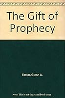 The Gift of Prophecy 0787250767 Book Cover