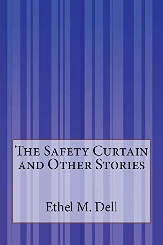 The Safety Curtain and Other Stories 1507589212 Book Cover