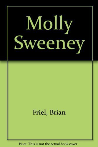 Molly Sweeney (Gallery books) Hardcover – 1994 B010EX26UY Book Cover