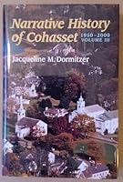 Narrative History of Cohasset 0971808600 Book Cover