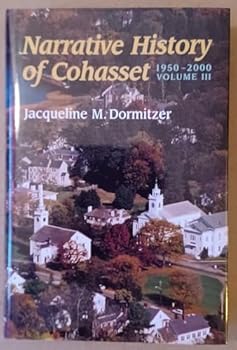 Hardcover Narrative History of Cohasset Book