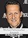 Produktbild Michael Schumacher hautnah - Hochwertige Hardcover-Ausgabe: Die illustrierte Biografie