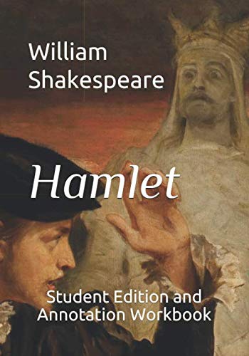 Compare Textbook Prices for Hamlet: Student Edition and Annotation Workbook Student Edition Books ISBN 9781081561000 by Shakespeare, William