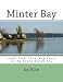Minter Bay: Land, Lore, Loss, and Lucre in the South Salish Sea