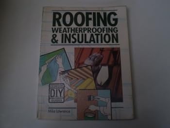 Paperback Roofing, Weatherproofing and Insulation Book