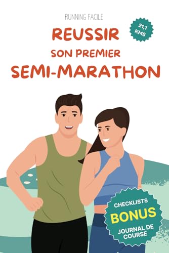 Réussir son premier Semi-marathon: Guide pour débutants de la série