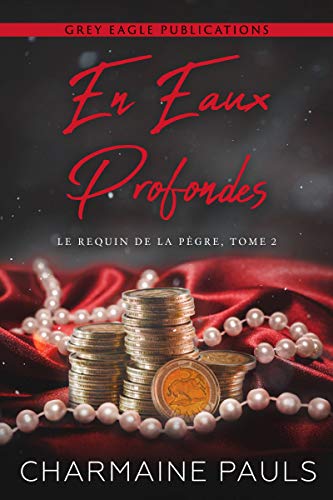 livre En eaux profondes (Le Requin de la Pègre t. 2)