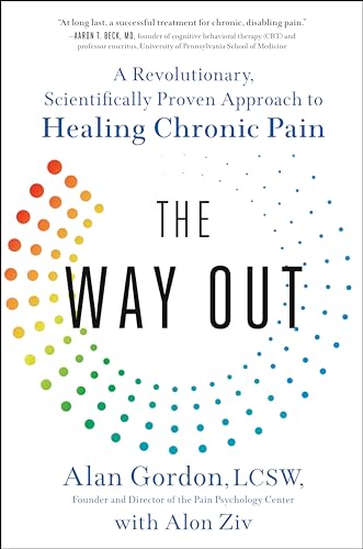 The Way Out: A Revolutionary, Scientifically Proven Approach to Healing