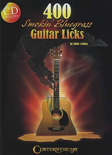 400 Smokin' Bluegrass Guitar Licks (Book/CD) by Eddie Collins (2013-10-01)