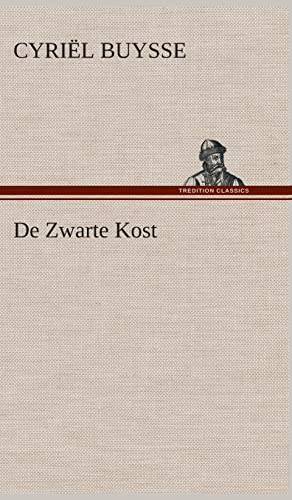 De Zwarte Kost (Dutch Edition)