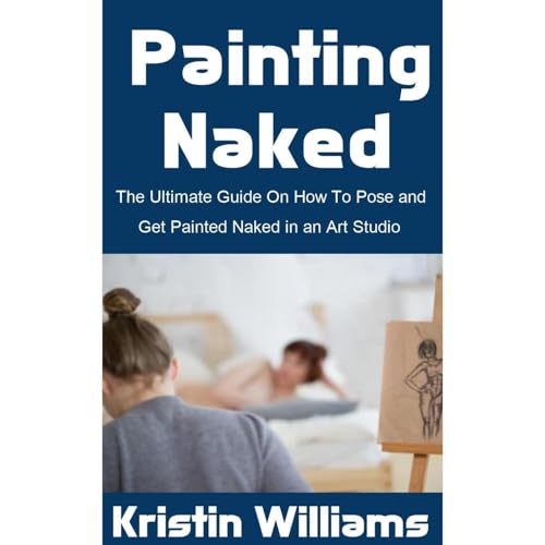 Painting Naked by Kristin Williams episode artwork