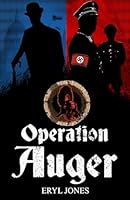 Operation Auger 1917022158 Book Cover