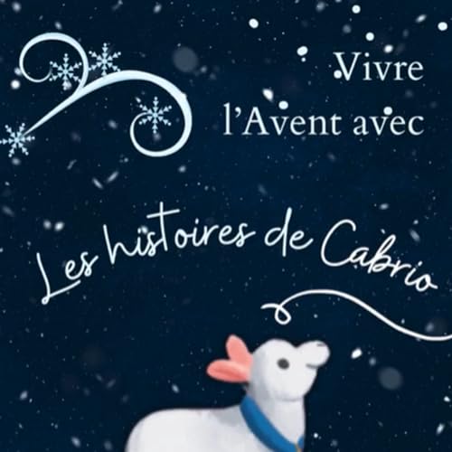 24 jours pour attendre Noël avec Cabrio 🎄 Podcast Por Mame Editions arte de portada