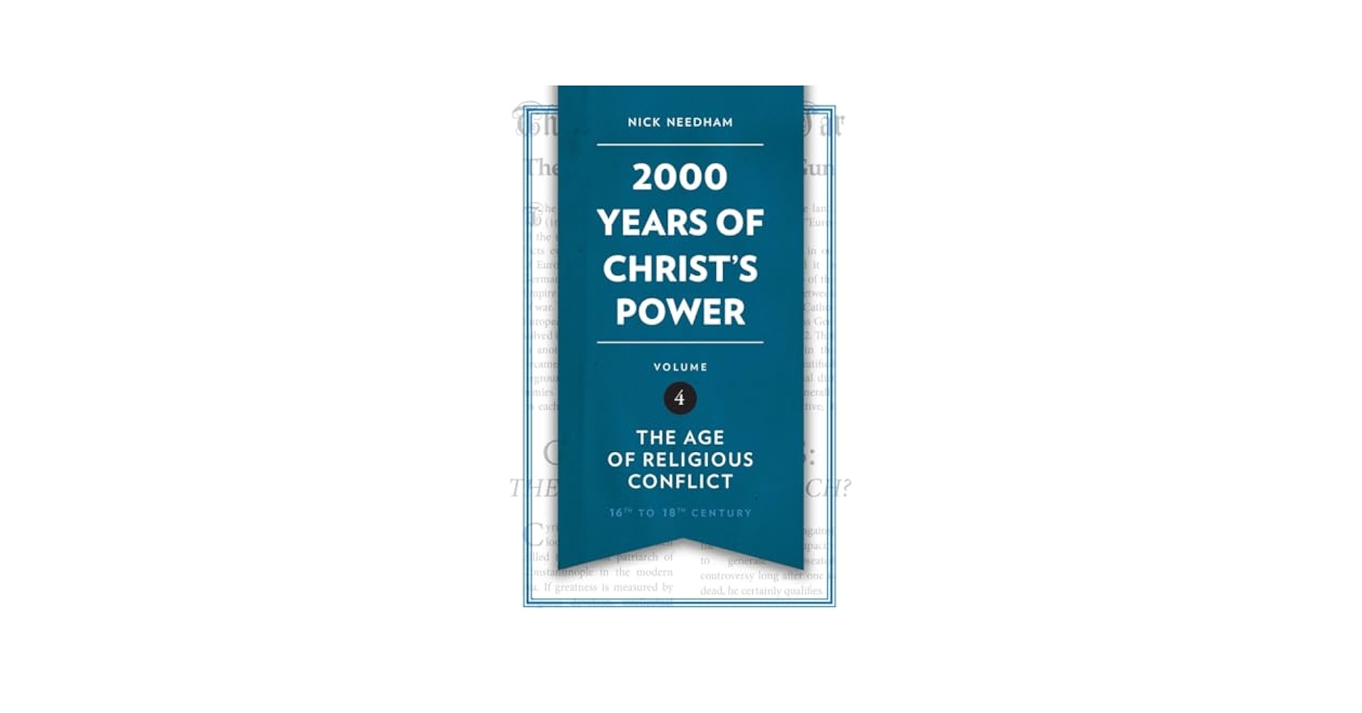 2,000 Years of Christ's Power Vol. 4: The Age of Religious