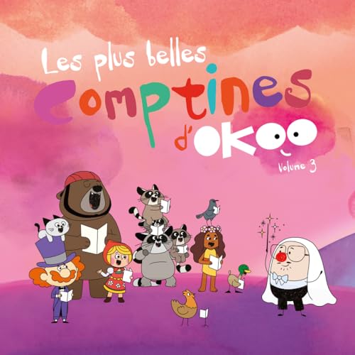 Les Plus Belles Comptines d'Okoo (Volume 3)
