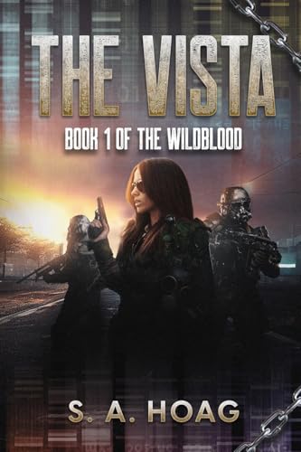The Vista: Book 1 of The Wildblood